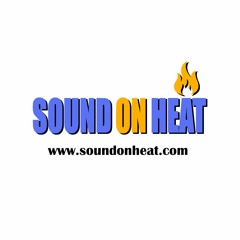 Sound On Heat 🔥