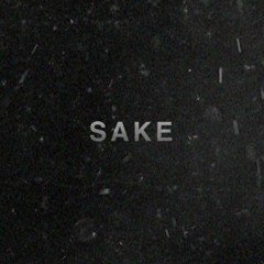 sake.
