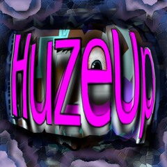 HuzeUp?
