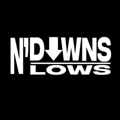 Downs N Lows