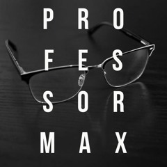 Professor Max