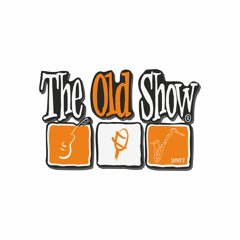 The Old Show