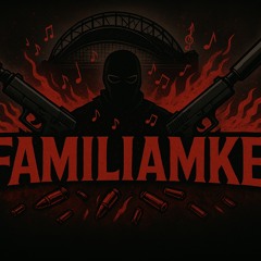 FAMILIAMKE