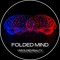 Folded Mind