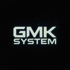 GMK SYSTEM