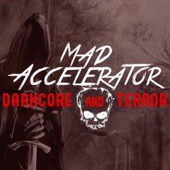 Mad Accelerator