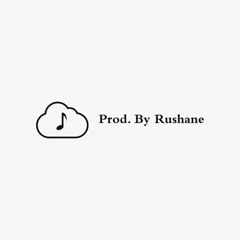 Prod. by Rushane