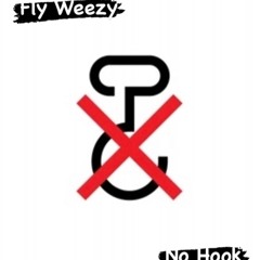 Fly Weezy