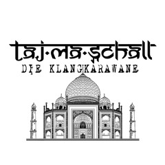 Taj-ma-Schall