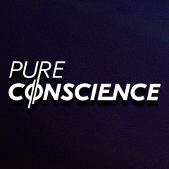 Pure Conscience