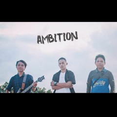 AMBITION