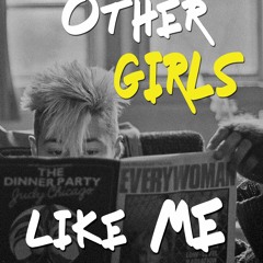 Other Girls Like Me