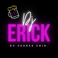 Cumbias Mix Estilo CdJuarez 2014 DJERICKJRZ