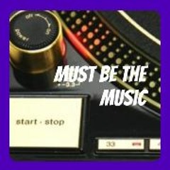 Must Be The Music - Radiovision