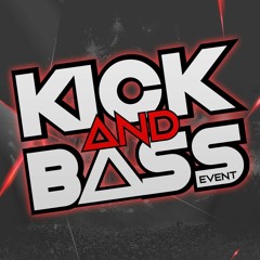 Kick And Bass Event Live Set & PODCAST