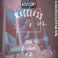 MBE Reccless KiD