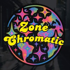 Zone Chromatic