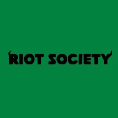 Riot Society
