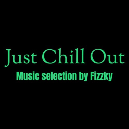 Just Chill Out -  Promo Set by Fizzky