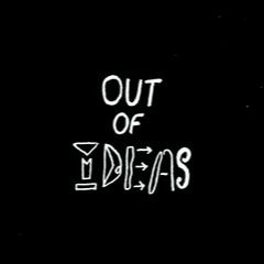 OutOfIdeas