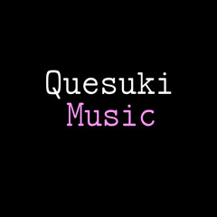Quesuki Music