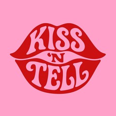 Kiss N' Tell