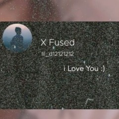 X_FUSED