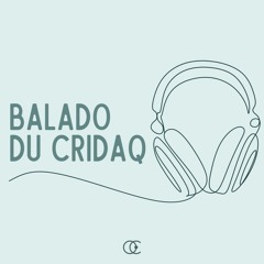 Le balado du CRIDAQ