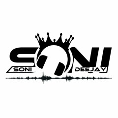 🎧 SONI DEEJAY 🎧