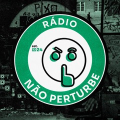 Radio Não Perturbe