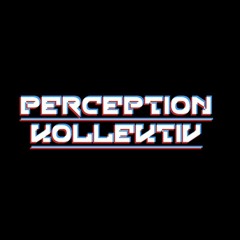 Perception Kollektiv