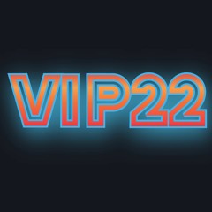 ~VIP22Music~