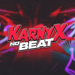 KarnyX no Beat