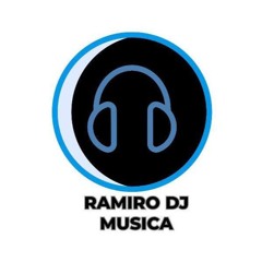 Ramiro Dj musica🎶