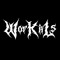 WorKilLs