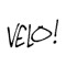 VEL0!