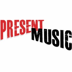 Present Music