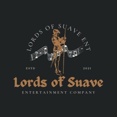Lords of Suave ENT.