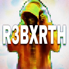 r3bxrth