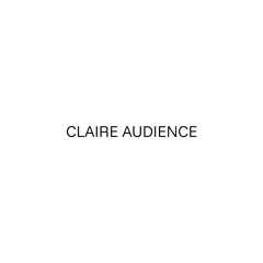 claireaudience