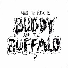 Buddy And The Buffalo