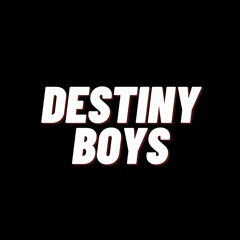 Destiny Boys