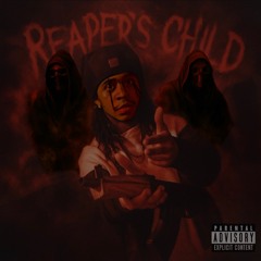 reaper’s child.