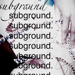 subground
