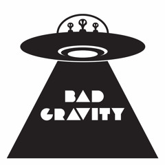 Bad Gravity