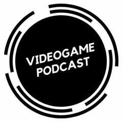 videogame podcast