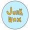 Junk Wax