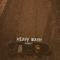 HEAVY WASH