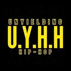 Unyielding Hip-Hop