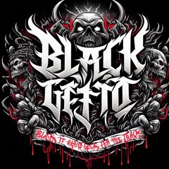 BLACK GET TO